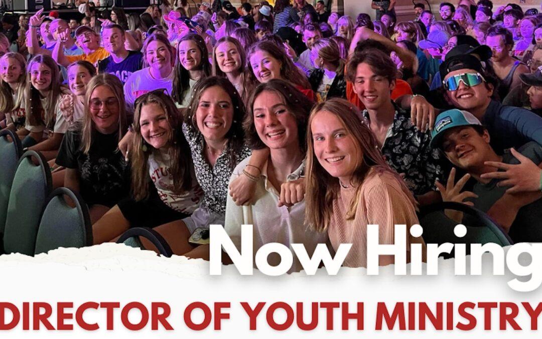 Director of Youth Ministry