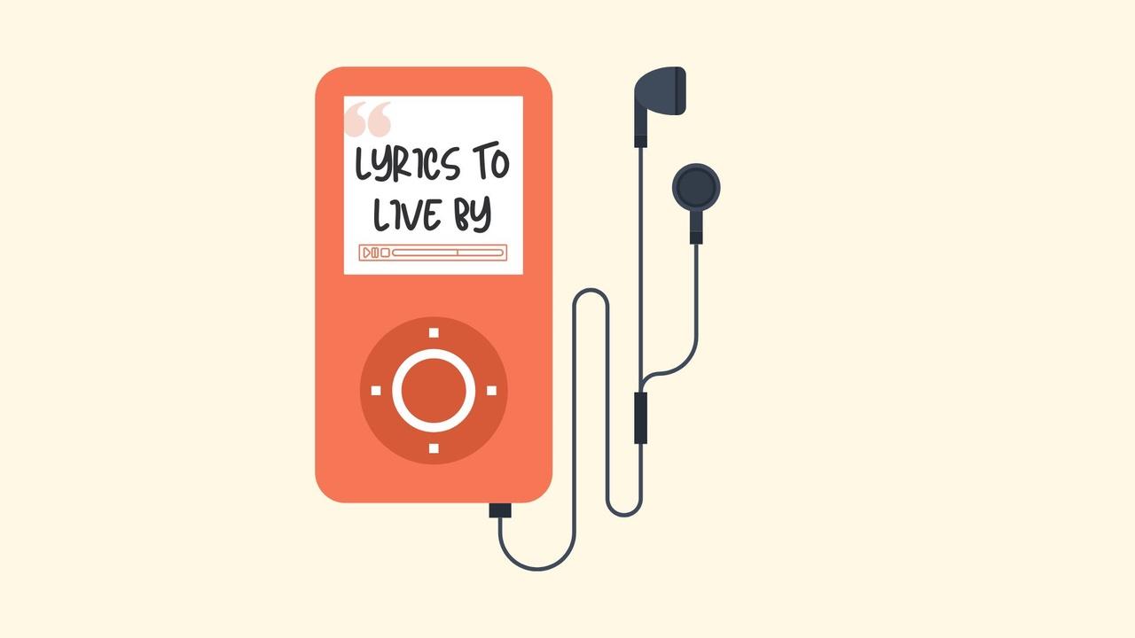 Lyrics To Live By – Pt 2